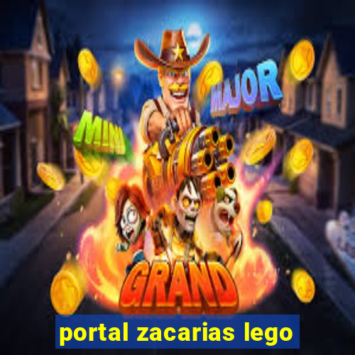 portal zacarias lego