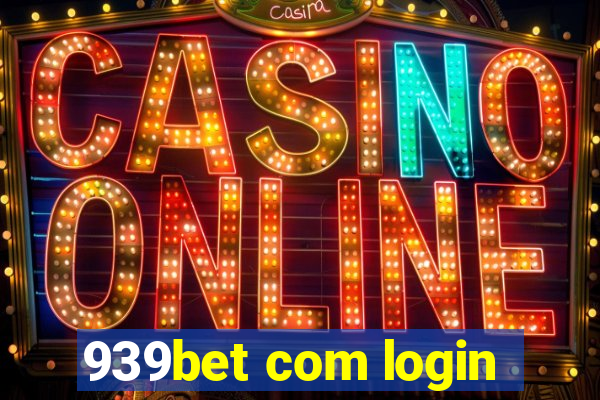 939bet com login