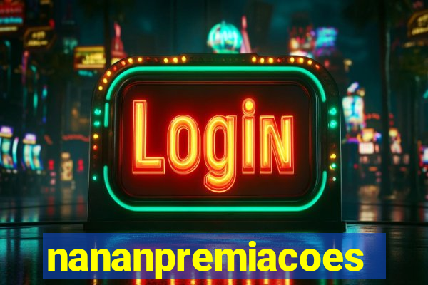 nananpremiacoes