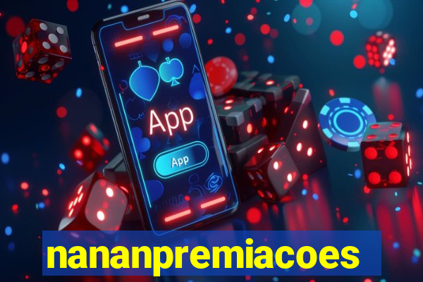 nananpremiacoes