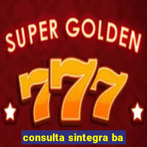 consulta sintegra ba