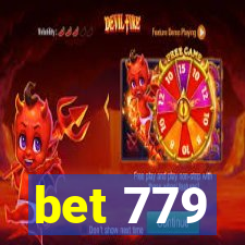 bet 779