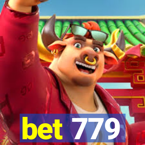 bet 779