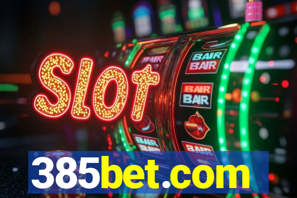 385bet.com