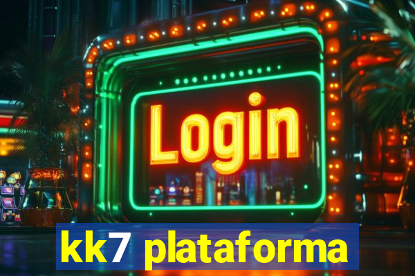 kk7 plataforma