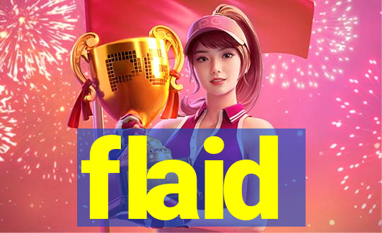 flaid