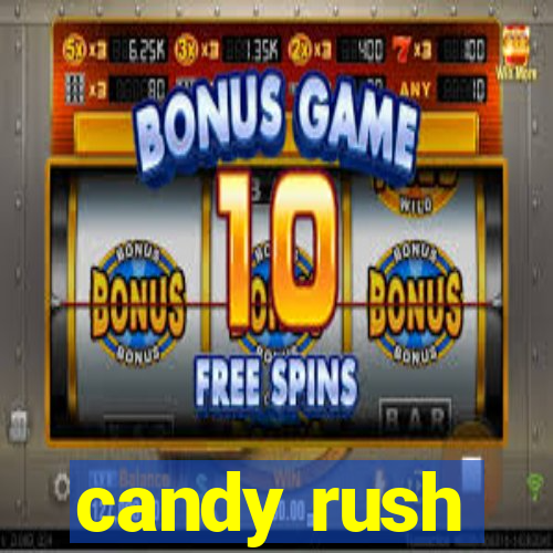 candy rush