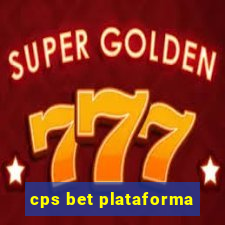 cps bet plataforma