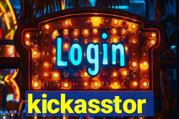 kickasstor