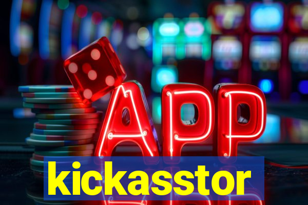 kickasstor