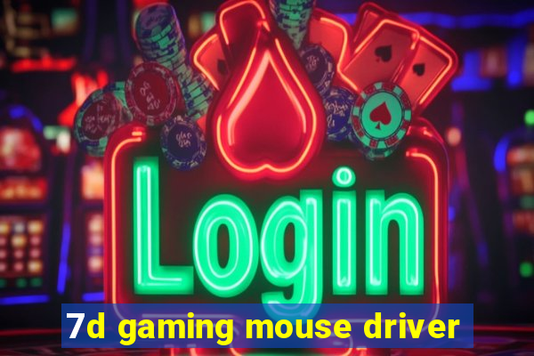 7d gaming mouse driver