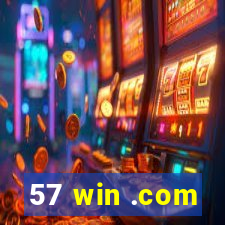 57 win .com