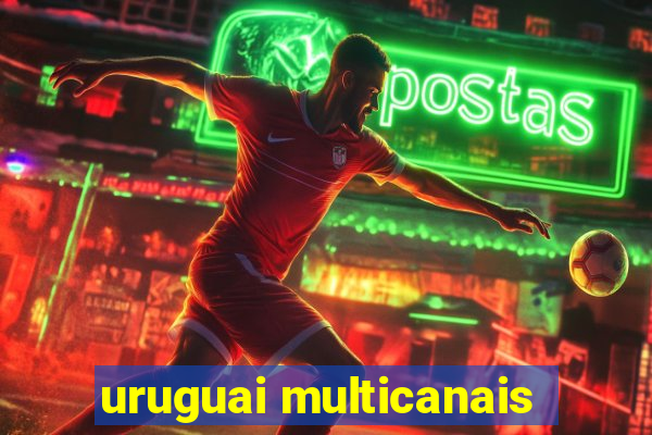 uruguai multicanais