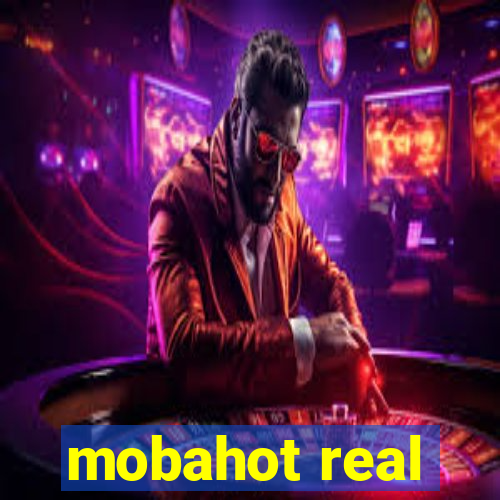 mobahot real