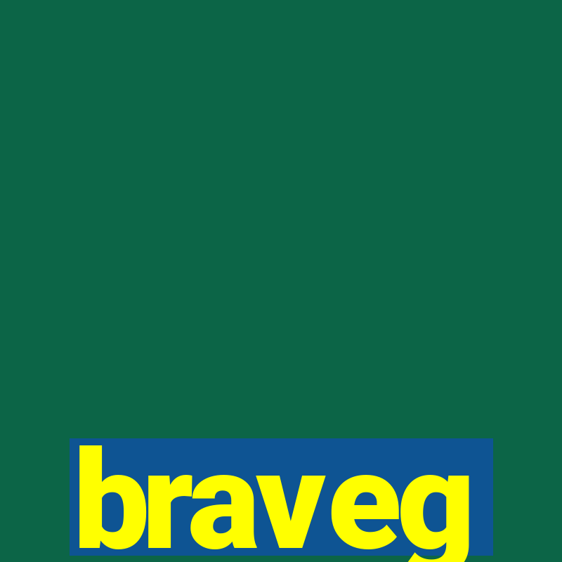 braveg