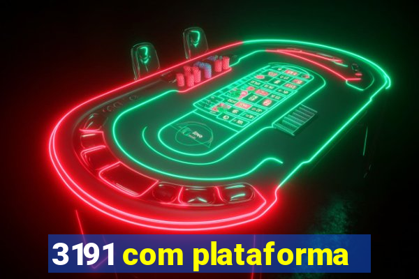 3191 com plataforma