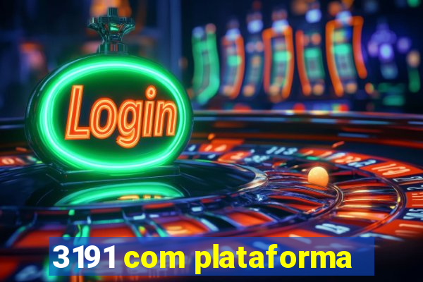 3191 com plataforma