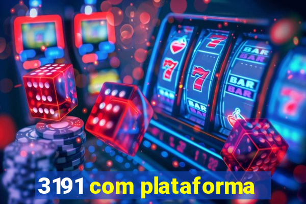 3191 com plataforma