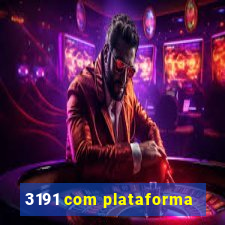 3191 com plataforma