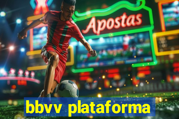 bbvv plataforma