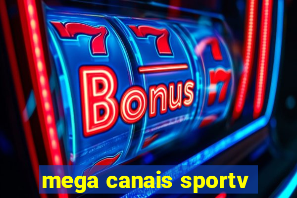 mega canais sportv