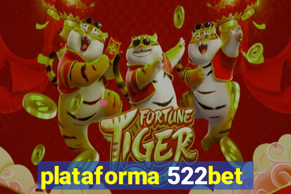 plataforma 522bet