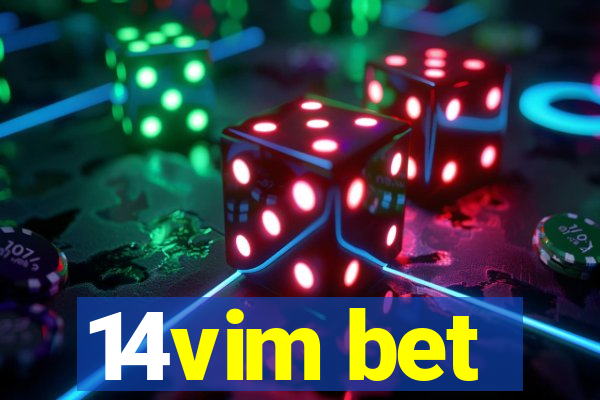 14vim bet