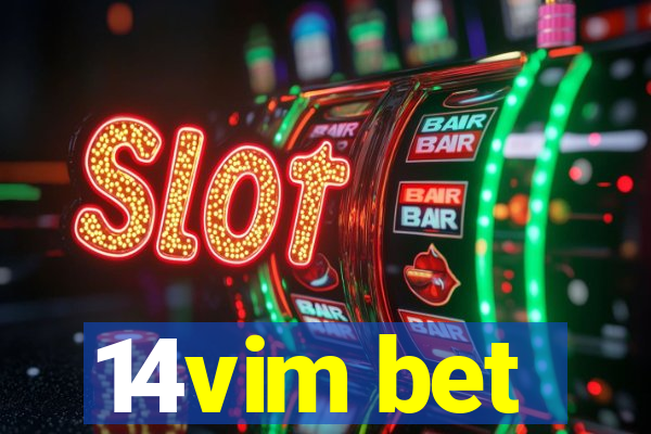 14vim bet