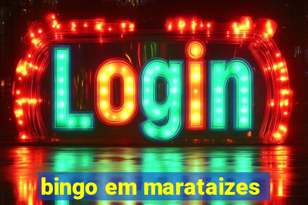 bingo em marataizes