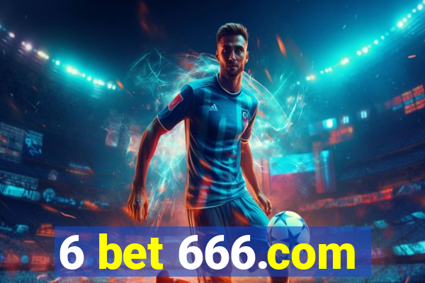 6 bet 666.com