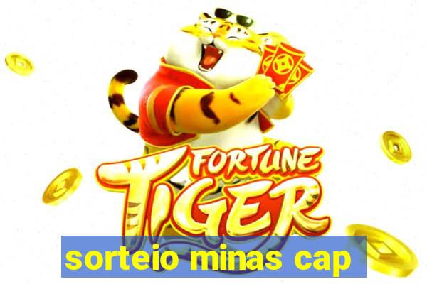 sorteio minas cap