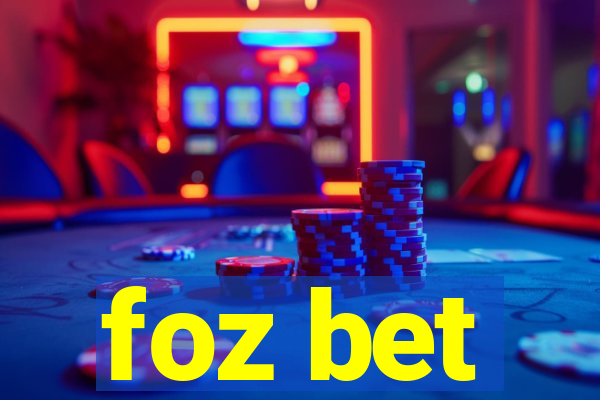 foz bet