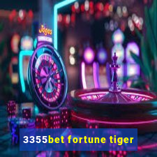 3355bet fortune tiger