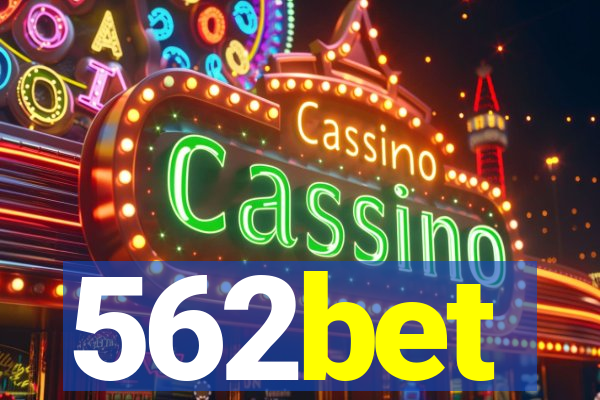 562bet