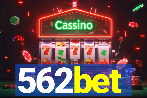 562bet