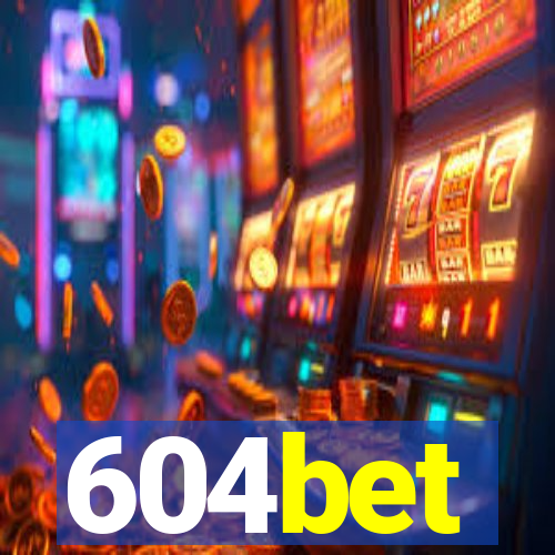 604bet