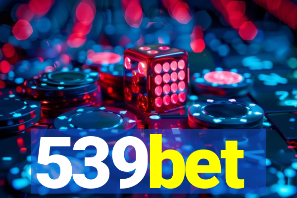 539bet