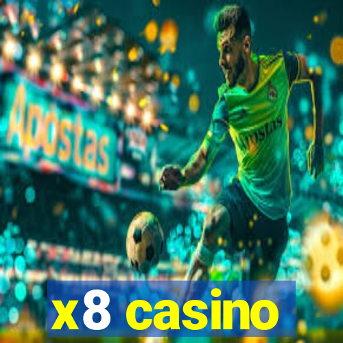 x8 casino