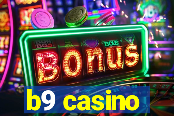 b9 casino