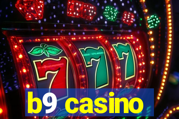 b9 casino