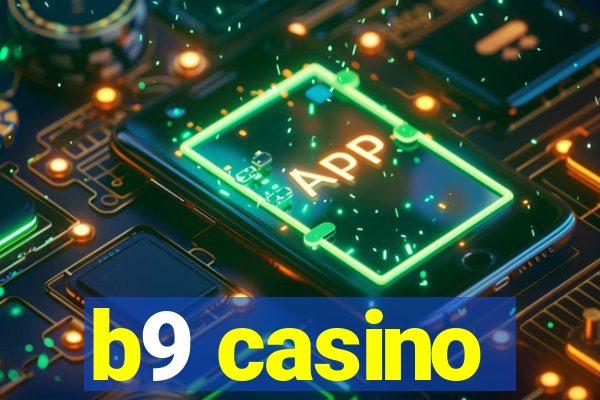 b9 casino