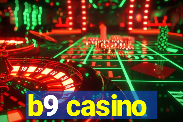 b9 casino