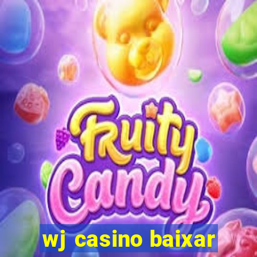 wj casino baixar