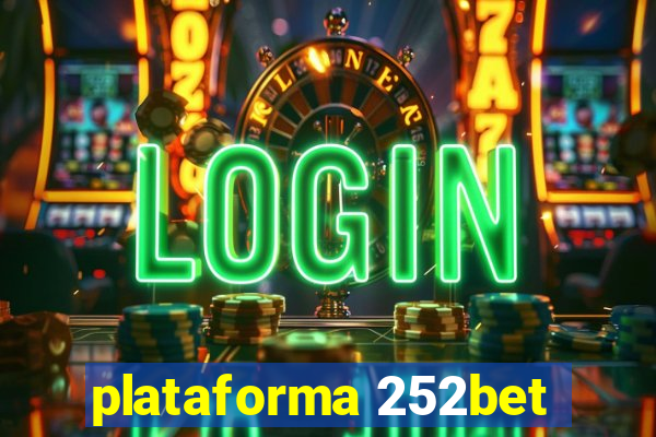 plataforma 252bet