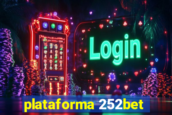 plataforma 252bet