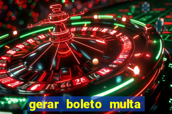 gerar boleto multa detran sp