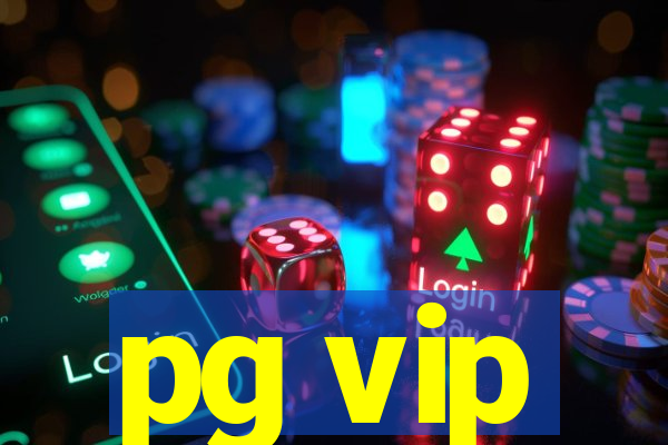 pg vip