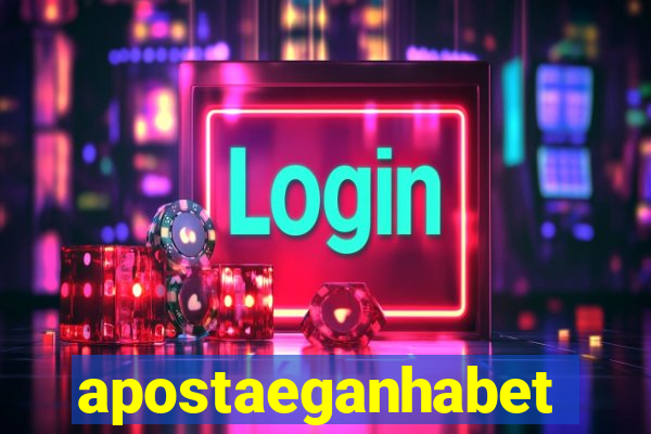 apostaeganhabet