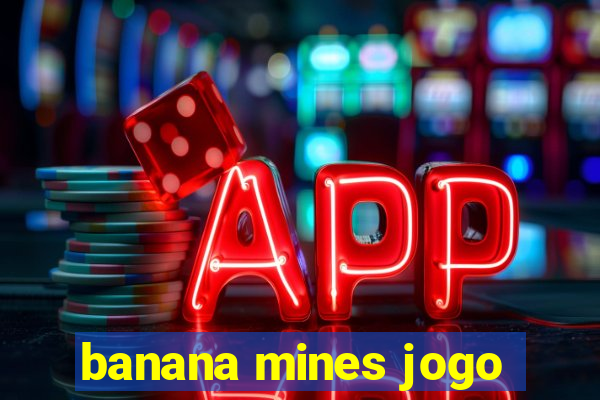 banana mines jogo