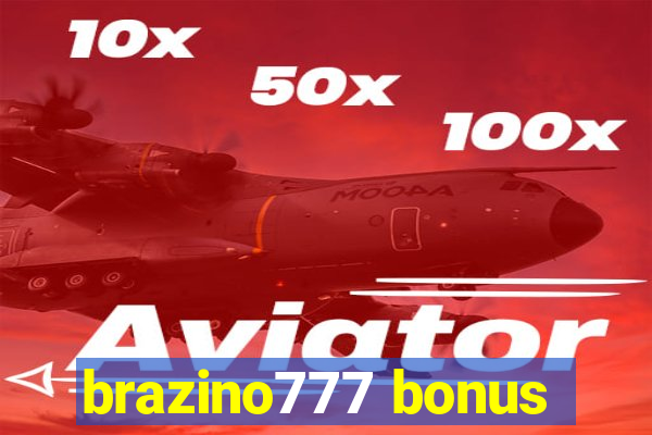 brazino777 bonus